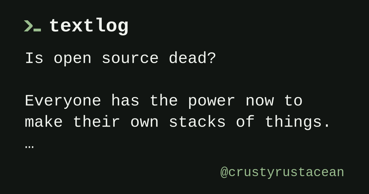 @crustyrustacean wrote on textlog